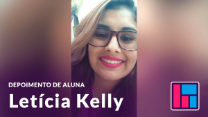 Depoimento Letícia Kelly